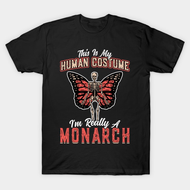 This Is My Human Costume I'm Really A Monarch T-Shirt by Peco-Designs